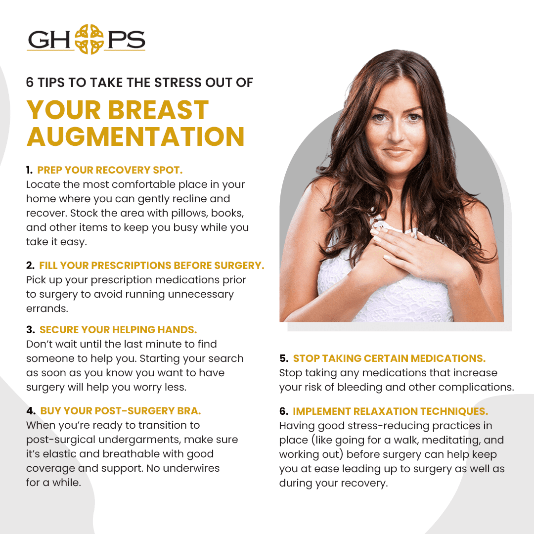 6 Tips To Take The Stress Out Of Your Breast Augmentation